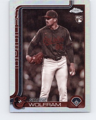 2025 Topps Chrome Update #USC31 Grant Wolfram Sepia Refractors Rookie Orioles