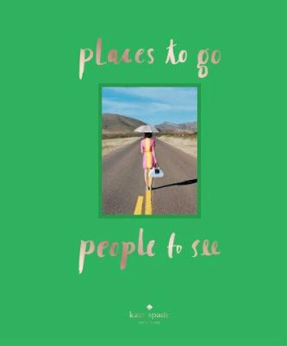 kate spade new york: places to go, people to see by kate spade new york - Foto 2 di 3