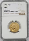 1909-D $5 NGC MS 61 Indian Head Gold Half Eagle