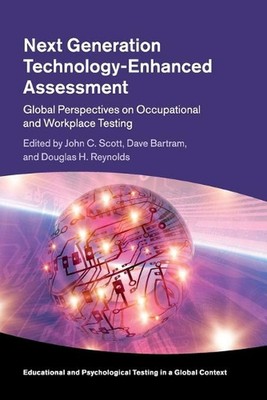Next Generation Technology-Enhanced Assessment: Global Perspectives on Occupatio