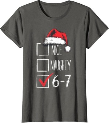 Nice Naughty 67 Christmas Six Seven Meme Funny Ladies' Crewneck T-Shirt