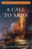 A Call to Arms | William C. Hammond | Englisch | Taschenbuch | A Call to Arms