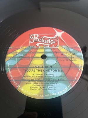 D-Train You re The One For Me 12  Prelude PRL D 621 1981 James D-Train Williams