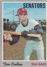 1970 Topps #49 Tim Cullen Washington Senators Low Grade
