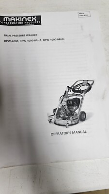 #ad MAKINEX DUAL PRESSURE WASHER OPERATOR#x27;S MANUAL DPW 4000 DPW 4000 0AHA DPW 4000 0 $31.95