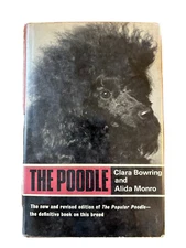 The Poodle by Clara Bowring and Alida Monro 1967 HCDJ ex Library