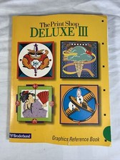 The Print Shop Deluxe III Graphics Reference Book by Broderbund PB