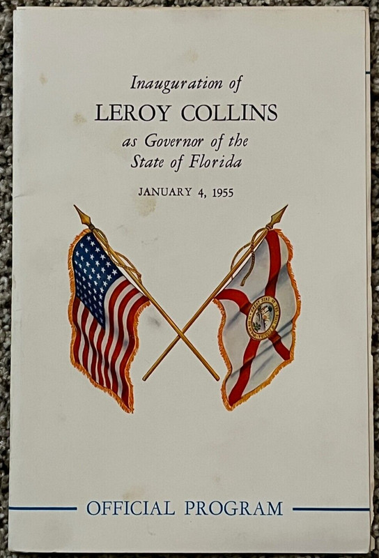 1955 Inauguration Program Leroy Collins: "Florida's Greatest Governor"