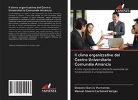 Il Clima Organizzativo Del Centro Universitario Comunale Amancio Taschenbuch