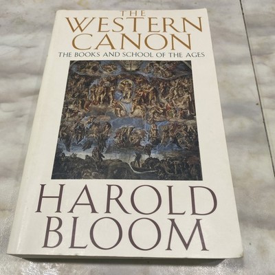 The Western Canon Harold Bloom .30/12