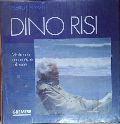 Caprara DINO RISI. MAÎTRE DE LA COMÉDIE ITALIANA Gremese Editore 1998