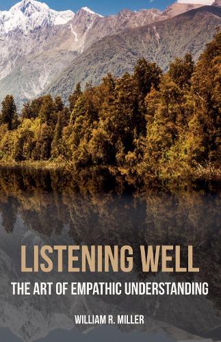 Thumbnail - William R Miller Listening Well (gebundene Ausgabe)