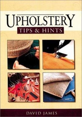 Upholstery Tips and Hints Paperback David James