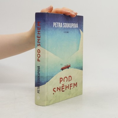 Pod sněhem  |  Petra Soukupova