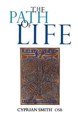 Cyprian Smith The Path of Life (Paperback)