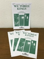  LOT OF 15 WE THREE KINGS by R. Sterling - Glory Sound - SATB Choral Octavo