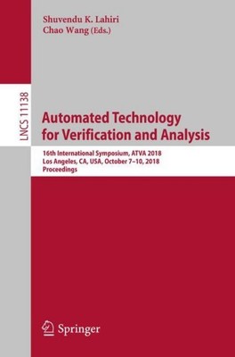Automated Technology for Verification and Analysis Chao Wang
