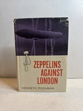 Zeppelins Against London by Kenneth Poolman 1961 DustJacket 1st American Ed B133