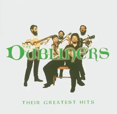 the Dubliners - Their Greatest Hits