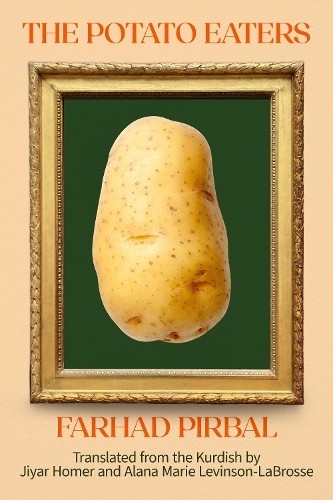 The Potato Eaters Stories by Farhad Pirbal (Paperback Book) - Image 3