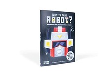 What's That Robot?: Build robots using colours, doodles ... Paperback / softback