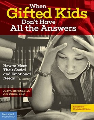Judy Galbralth - When Gifted Kids Don't Have All the Answers - Pap - H245z