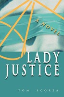 Tom Scorza | Lady Justice | Taschenbuch | Englisch (2000) | Iuniverse