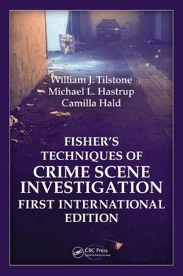 Fisher's Techniques of Crime Scene Investigation First Intern... - 9781439817049