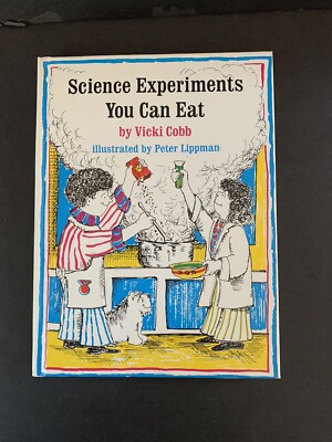 Science Experiments You Can Eat Hardcover by Vicki Cobb 1972 VG