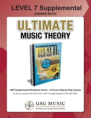 Level 7 Supplemental Answer Book - Ultimate Music Theory: Level 7 Supplemen...