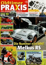 Oldtimer Praxis 01/2020 Melkus RS1000 Pontiac GTO Horex Resident 350 MD VA VW T3