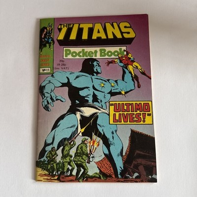 The Titans Pocket Book 1981 Marvel Digest Series Ultimo Lives !