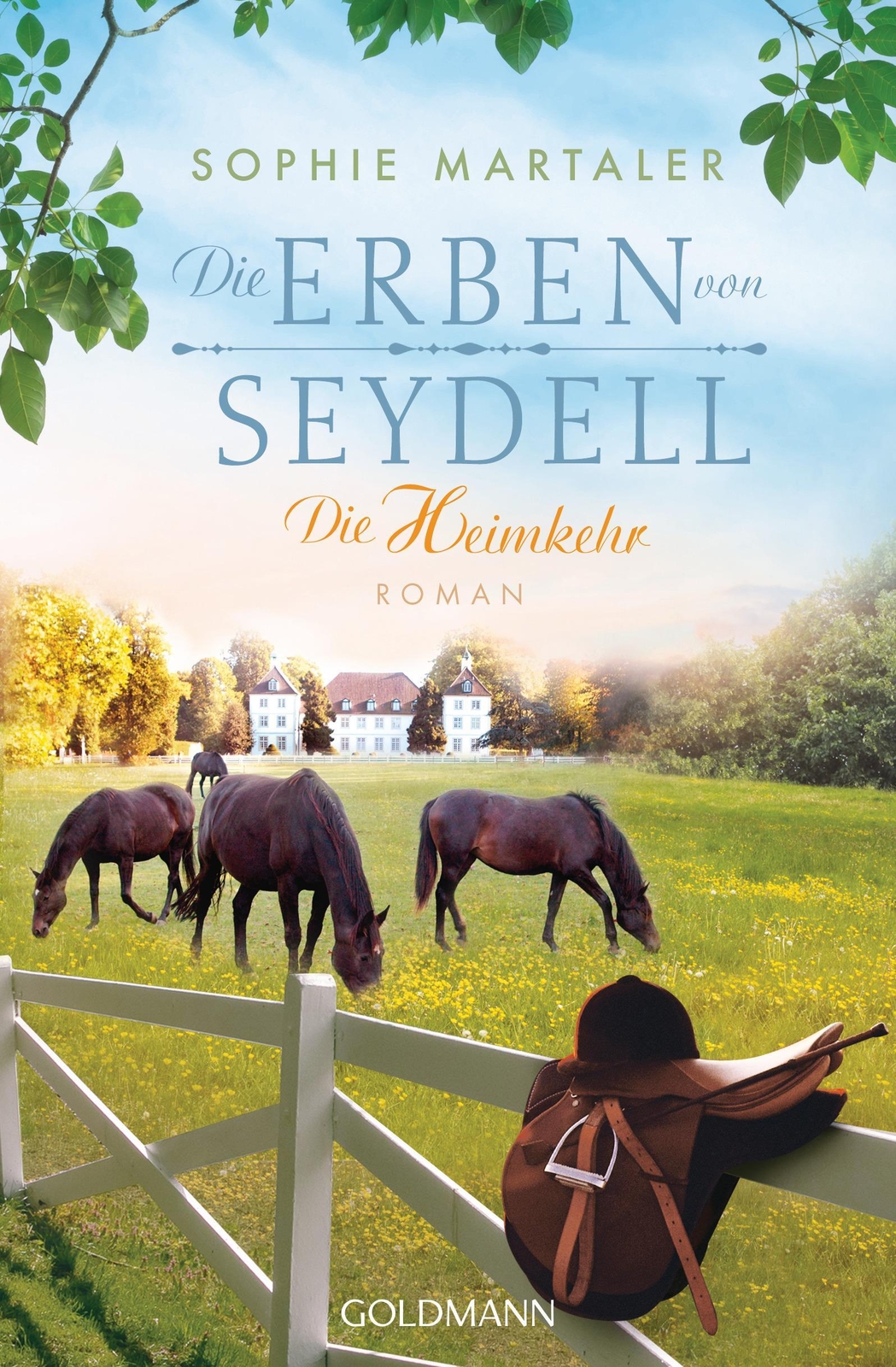 Die Erben Von Seydell - Die Heimkehr Sophie Martaler