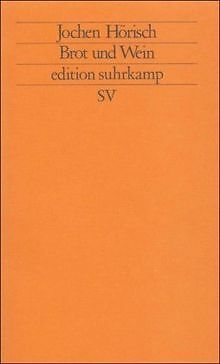 Brot und Wein: Die Poesie des Abendmahls (edition suhrka... | Buch | Zustand gut