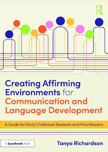 Creating Affirming Environments for Communication and Language Development - Image 3