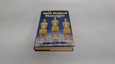 			The new naked manager, Robert Heller, Guild, 1986, Hardcover		