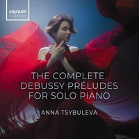 Anna Tsybuleva - Complete Debussy Preludes For Solo Piano - Cd Album - F123Z