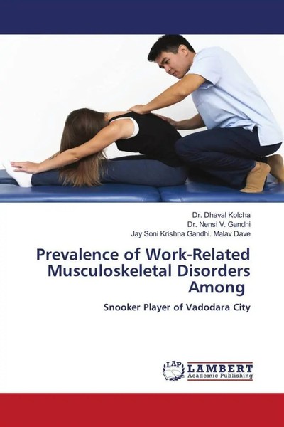 Dhaval Kolcha (U. A.) | Prevalence Of Work-Related Musculoskeletal Disorders...-image