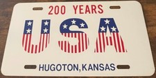 200 Years Hugoton Kansas Bicentennial Booster License Plate USA