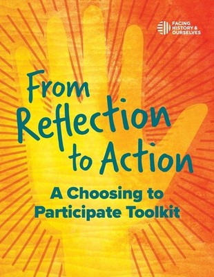 From Reflection To Action: A Choosing To Participate Toolkit