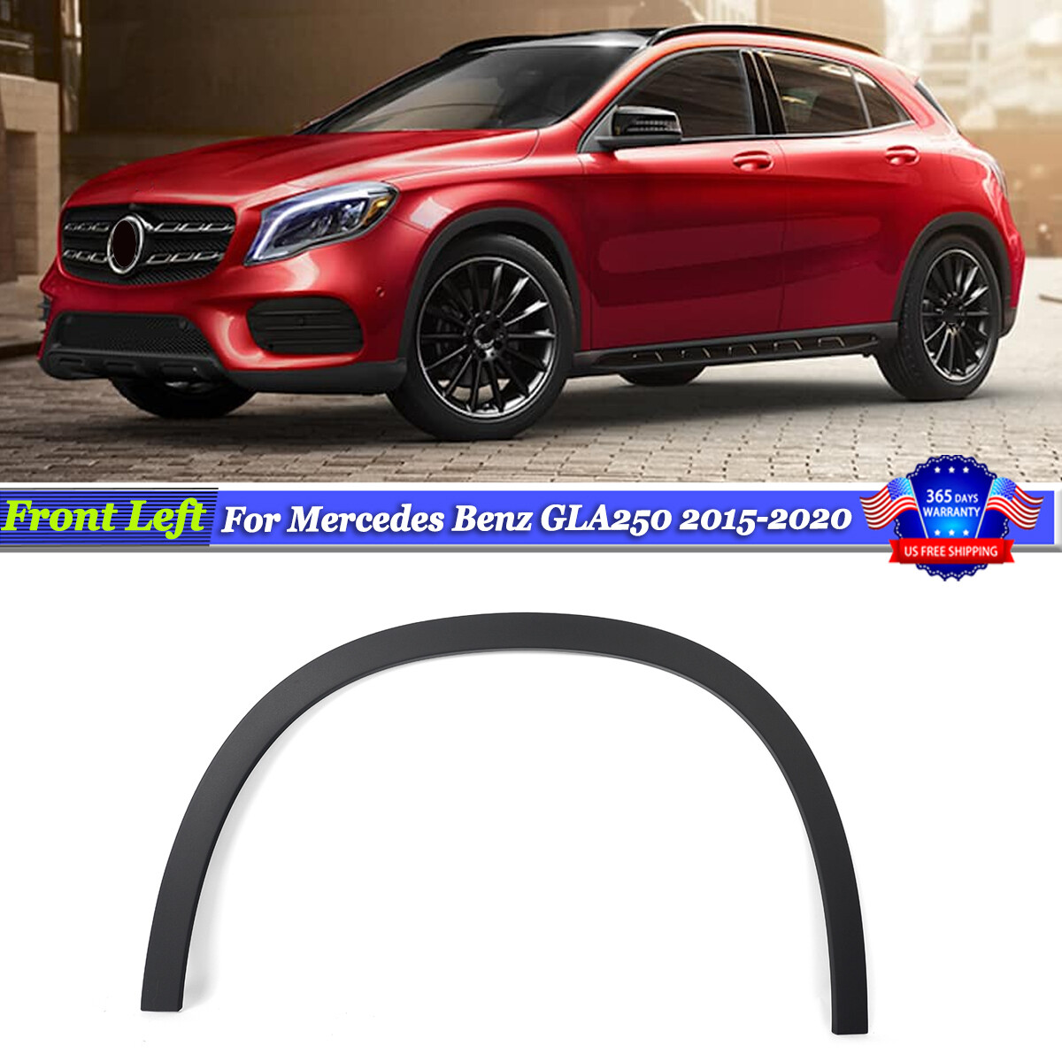 Front Left Fender Wheel Flare Molding Trim For Mercedes Benz GLA250 2015-2020