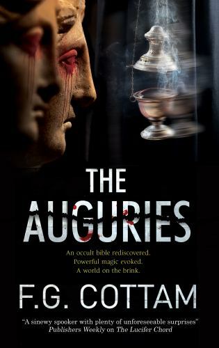 Auguries by F. G. Cottam (2020, Uk-Trade Paper)