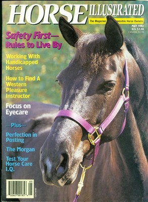 1992 Horse Illustrated Magazine: Working With Handicapped Horses/Eyecare/Morgan