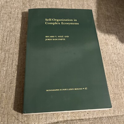 Self-Organization in Complex Ecosystems, Paperback by Sole, Ricard V.; Bascom...
