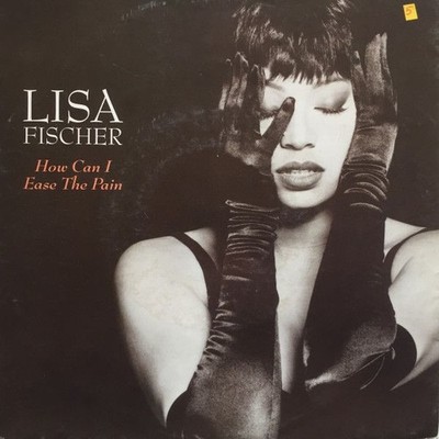 How can I ease the Pain Lisa Fischer