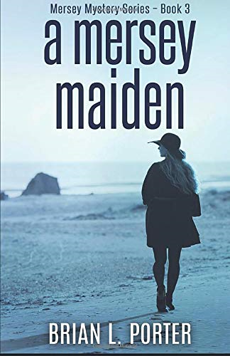A Mersey Maiden (Mersey Murder Mysteries)