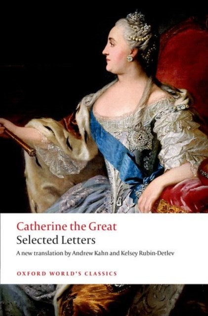 Catherine the Great Selected Letters by Catherine The Great PAPERBACK