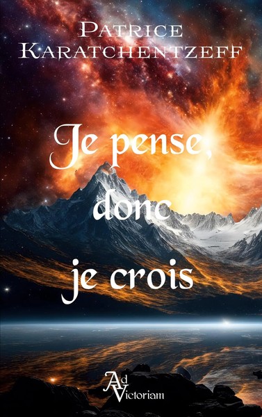 Je Pense Donc Je Crois Patrice Karatchentzeff Taschenbuch FranzöSisch 2024-image