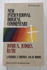 Joshua, Judges, Ruth (NIBC 5) by Harris, Brown & Moore - Very Good