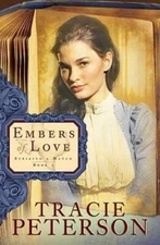 Embers of Love (Striking a Match, Book 1) - Paperback - VERY GOOD